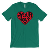 LOVE YOUR WAY t-shirt