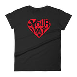 LOVE YOUR WAY women's t-shirt