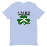 KISS ME I'M VACCINATED  Unisex T-Shirt